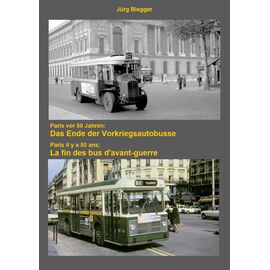 Paris vor 50 Jahren:Das Ende d. Vorkriegsautobusse