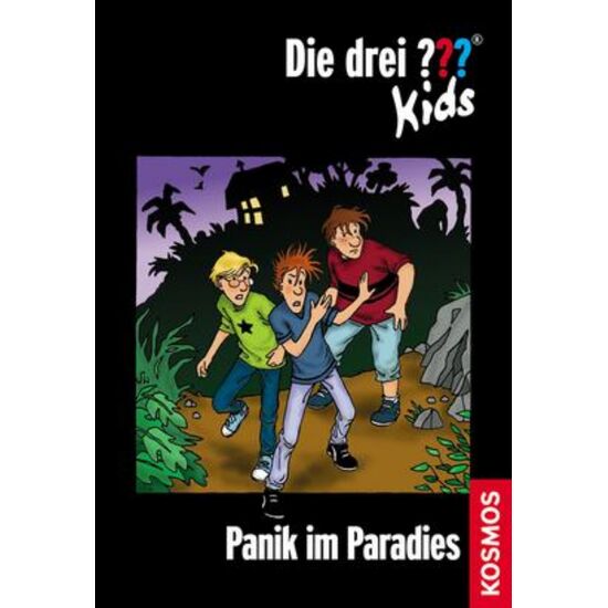 Die drei ??? Kids Panik Paradies B.01