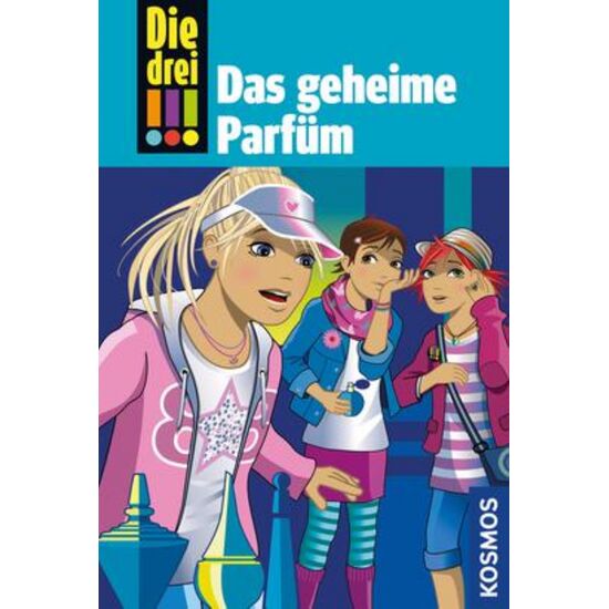 Die drei !!! Das geheime Parfum B.59